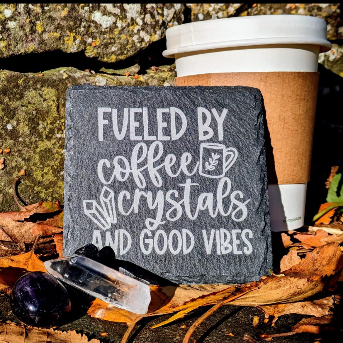 Funny Crystal Slogan Slate Coaster by Curunír Crafts