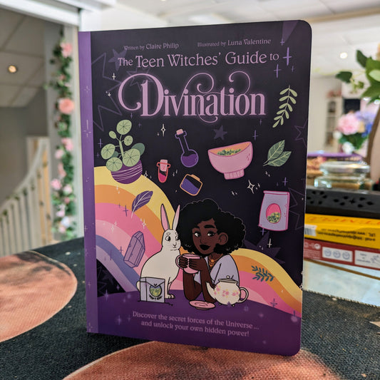 The Teen Witches' Guide to DIVINATION